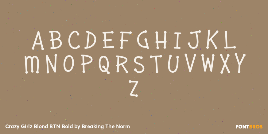 Crazy Girlz Blond BTN Bold Font Poster #2