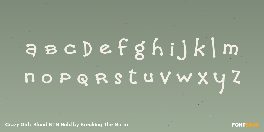 Crazy Girlz Blond BTN Bold Font Poster #3