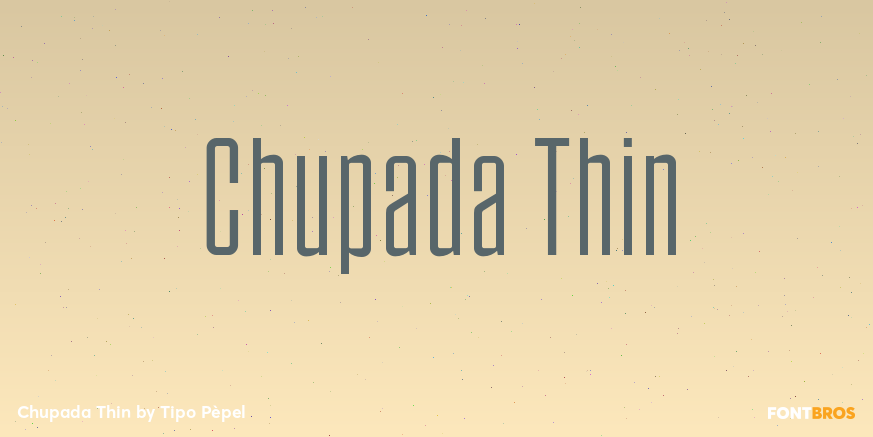 Chupada Thin Font Poster #1