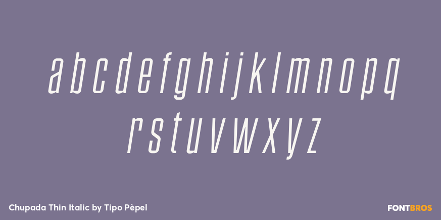 Chupada Thin Italic Font Poster #3