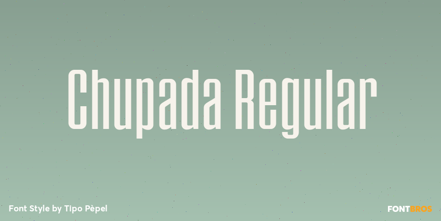 Chupada Regular Font Poster #1