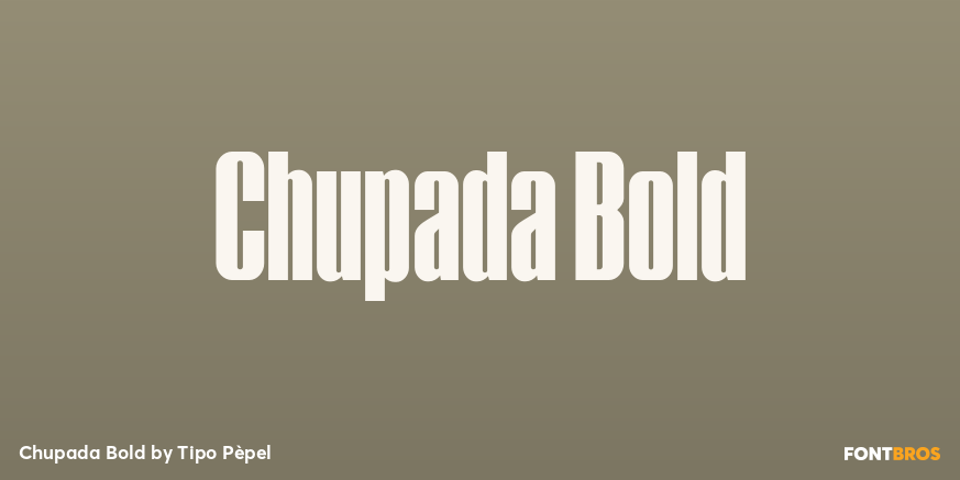 Chupada Bold Font Poster #1