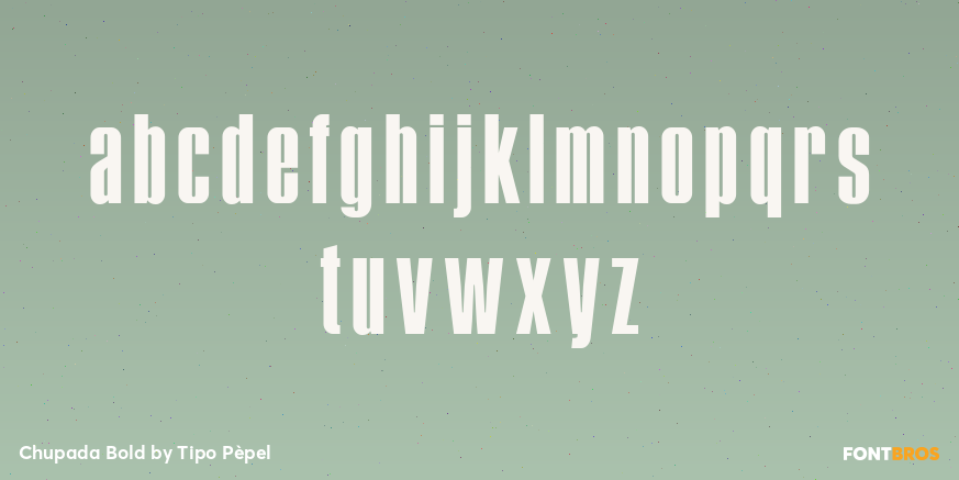Chupada Bold Font Poster #3