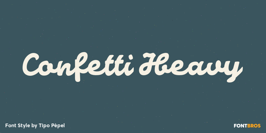 Confetti Heavy Poster