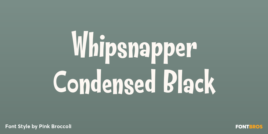 Whipsnapper Condensed Black Font Poster #1