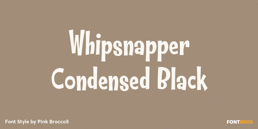 Whipsnapper Condensed Black Font Poster #1