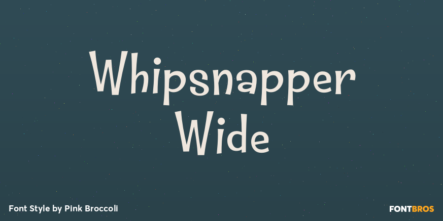 Whipsnapper Wide Font Poster #1