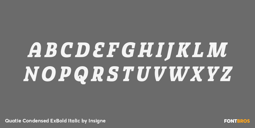 Quatie Condensed ExBold Italic Font Poster #1