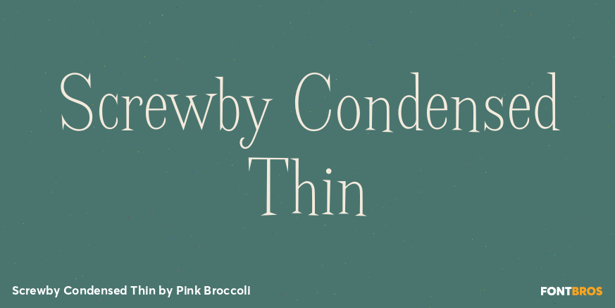 Screwby Condensed Thin Poster