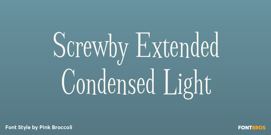 Screwby Extended Condensed Light Poster