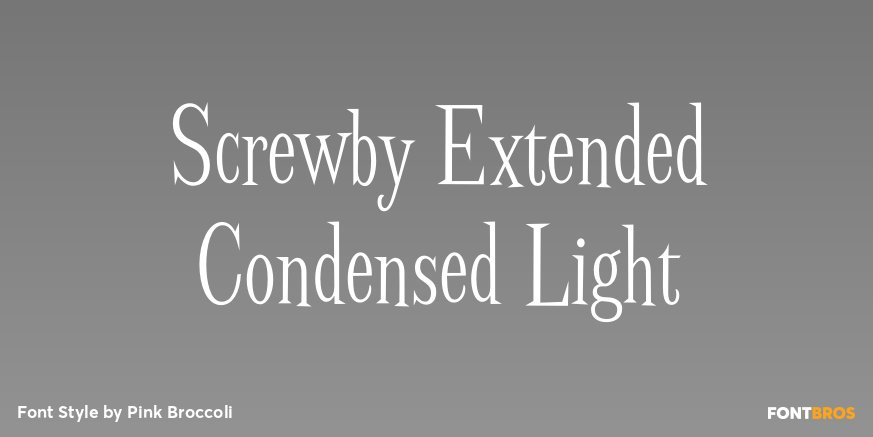 Screwby Extended Condensed Light Poster