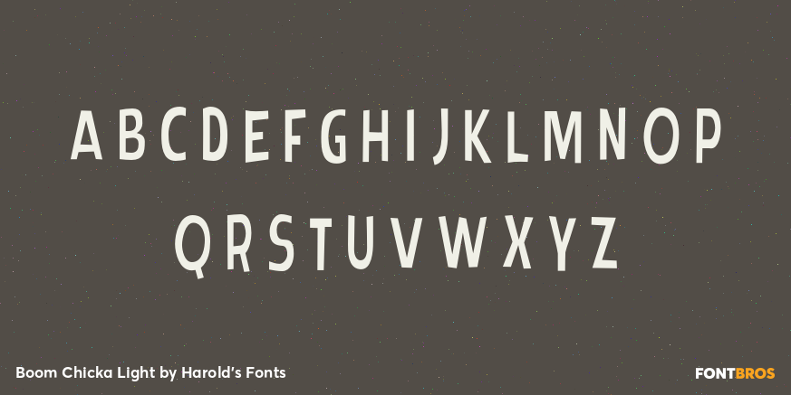 Boom Chicka Light Font Poster #2