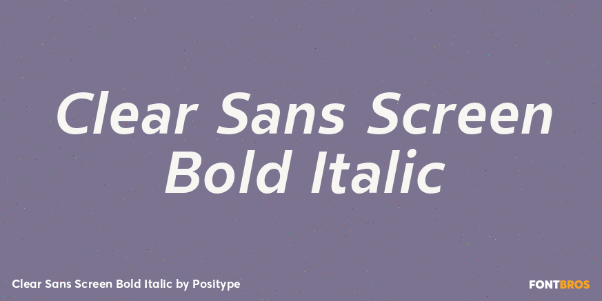 Clear Sans Screen Bold Italic Font Poster #1