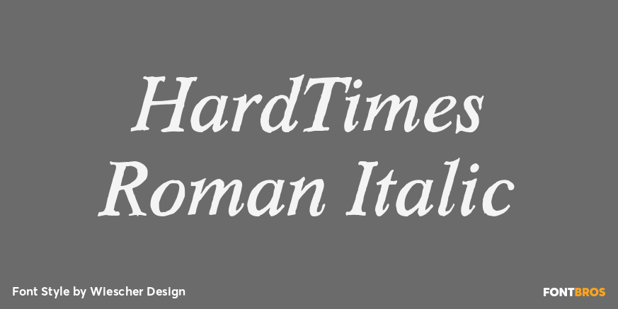HardTimes Roman Italic Poster