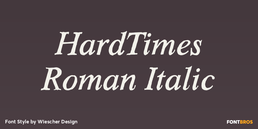 HardTimes Roman Italic Poster