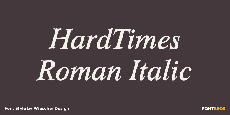 HardTimes Roman Italic Poster