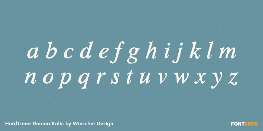 HardTimes Roman Italic Font Poster #3