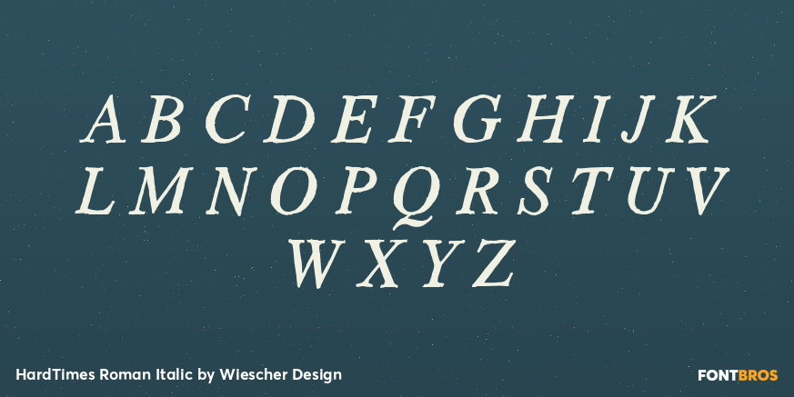 HardTimes Roman Italic Font Poster #1