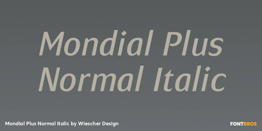Mondial Plus Normal Italic Font Poster #1