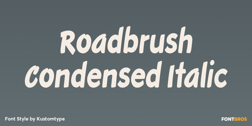 Roadbrush Condensed Italic Font Poster #1