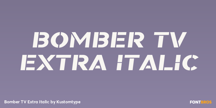 Bomber TV Extra Italic Font Poster #1