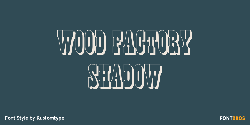 Wood Factory Shadow Font Poster #1