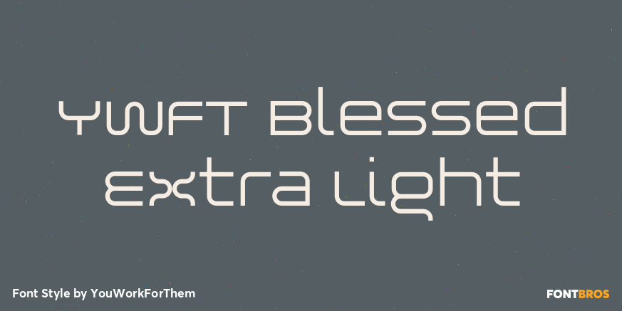 YWFT Blessed Extra Light Font Poster #1