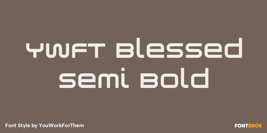YWFT Blessed Semi Bold Poster