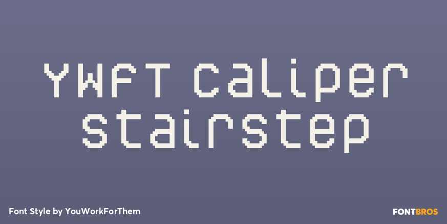 YWFT Caliper Stairstep Font Poster #1