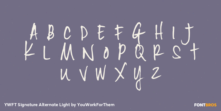 YWFT Signature Alternate Light Font Poster #1