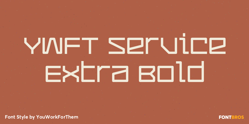 YWFT Service Extra Bold Poster