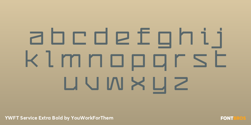 YWFT Service Extra Bold Font Poster #3