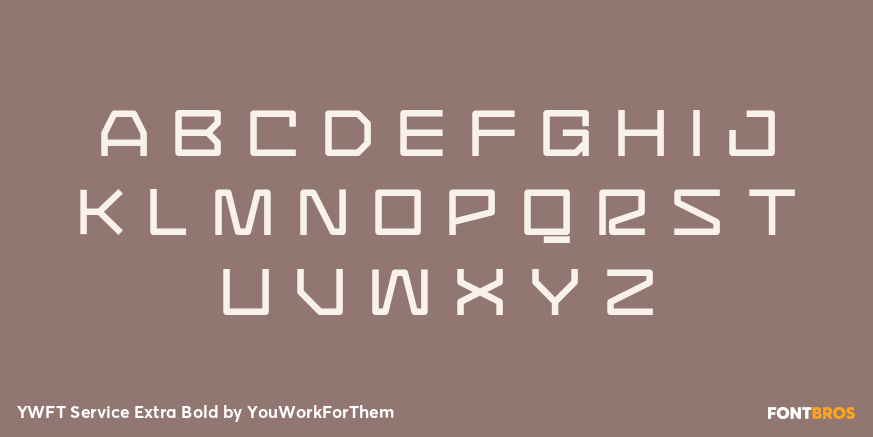 YWFT Service Extra Bold Font Poster #1