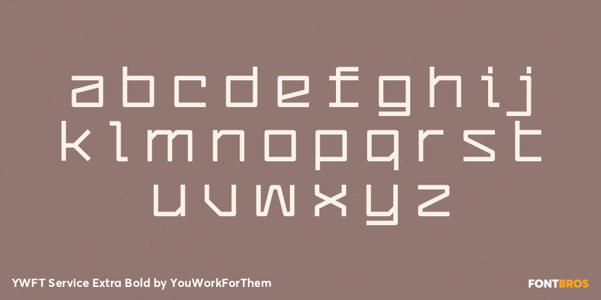 YWFT Service Extra Bold Font Poster #1