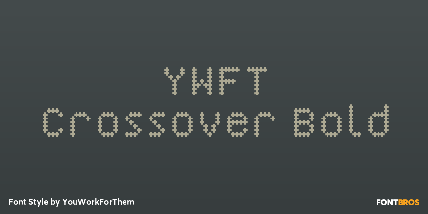 YWFT Crossover Bold Font Poster #1