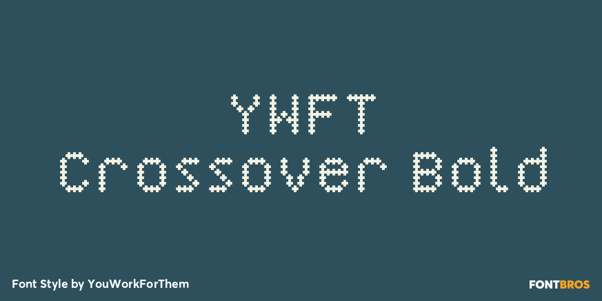 YWFT Crossover Bold Font Poster #1