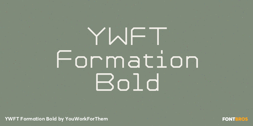 YWFT Formation Bold Font Poster #1