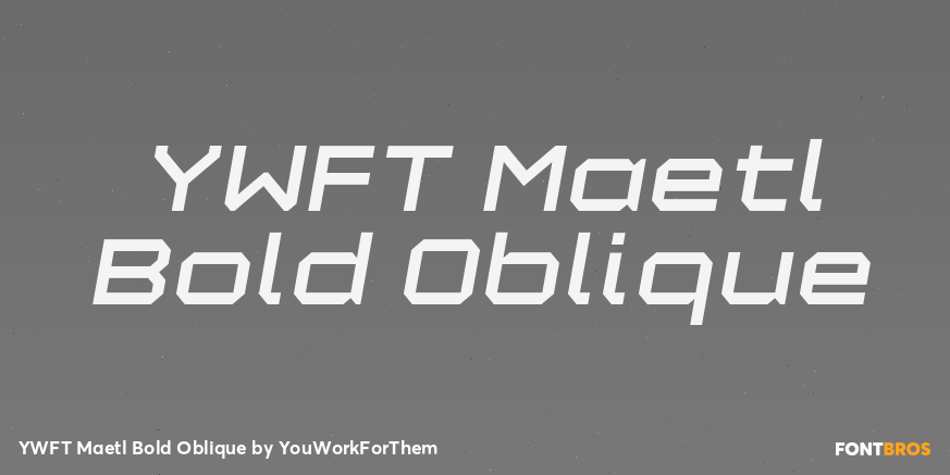 YWFT Maetl Bold Oblique Font Poster #1