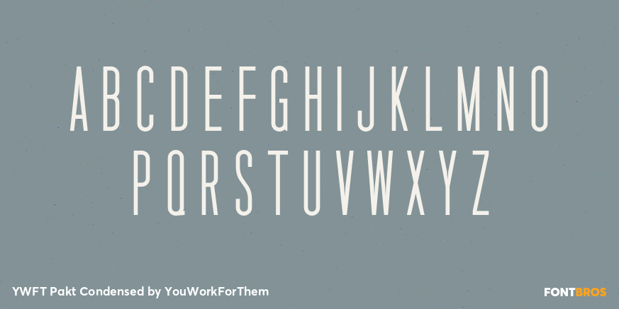 YWFT Pakt Condensed Font Poster #2