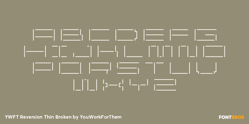 YWFT Reversion Thin Broken Font Poster #2