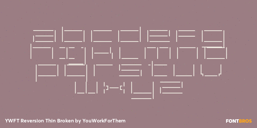 YWFT Reversion Thin Broken Font Poster #3