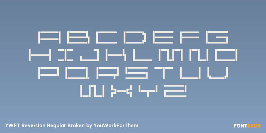 YWFT Reversion Regular Broken Font Poster #2