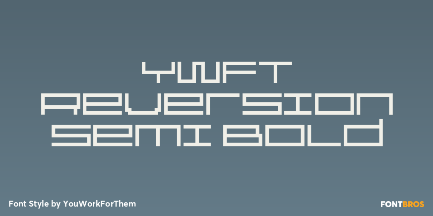 YWFT Reversion Semi Bold Poster