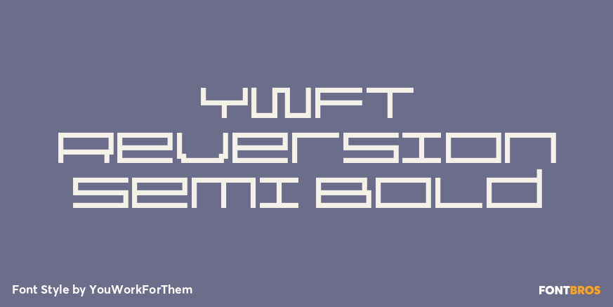 YWFT Reversion Semi Bold Poster