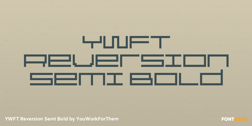 YWFT Reversion Semi Bold Poster