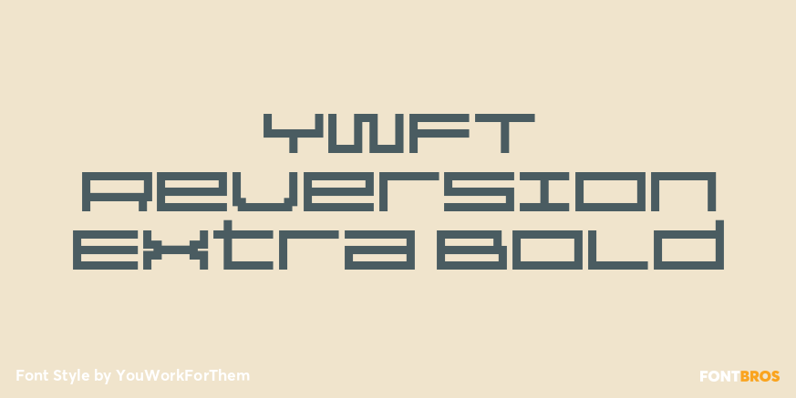 YWFT Reversion Extra Bold Poster
