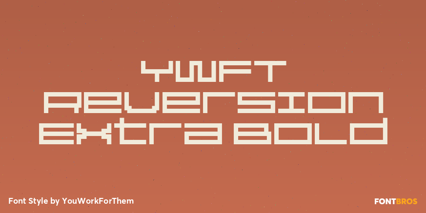 YWFT Reversion Extra Bold Poster