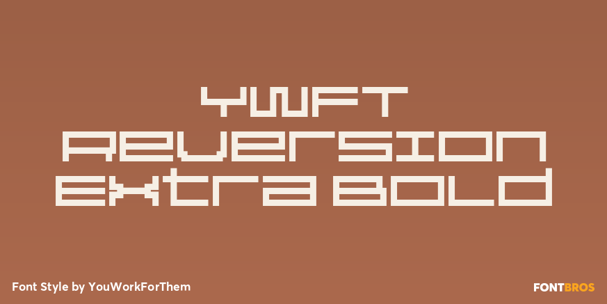 YWFT Reversion Extra Bold Poster