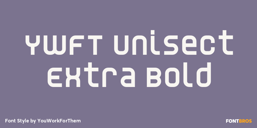 YWFT Unisect Extra Bold Poster