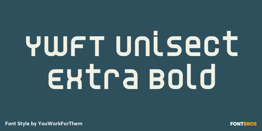 YWFT Unisect Extra Bold Font Poster #1